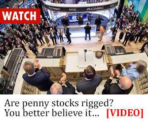 Are penny stocks rigged? You better believe it...